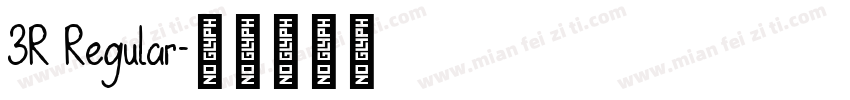 3R Regular字体转换